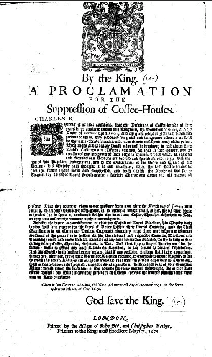 A Proclamation for the Suppression of Coffee-Houses